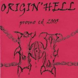 Origin'Hell : Promo CD 2005